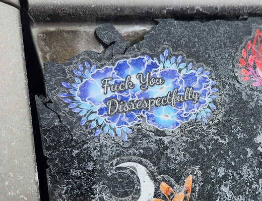 Our Stickers are Shatter Proof