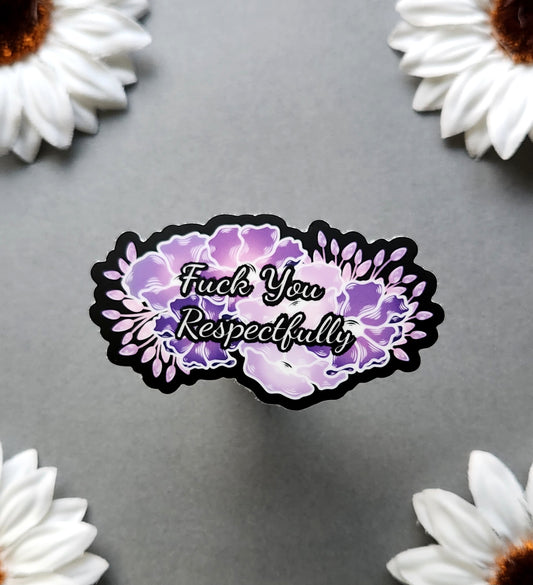 Purple & Pink Fuck You Respectfully Matte 3x1.7-inch Sticker