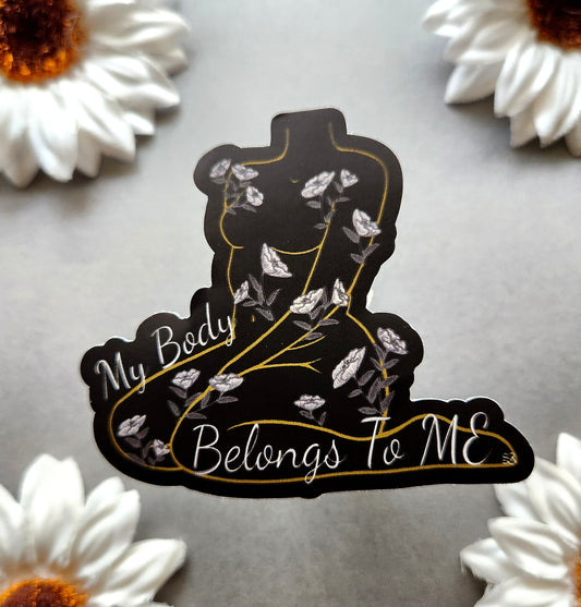 My Body Belongs To Me Matte 3x2.6-inch Sticker